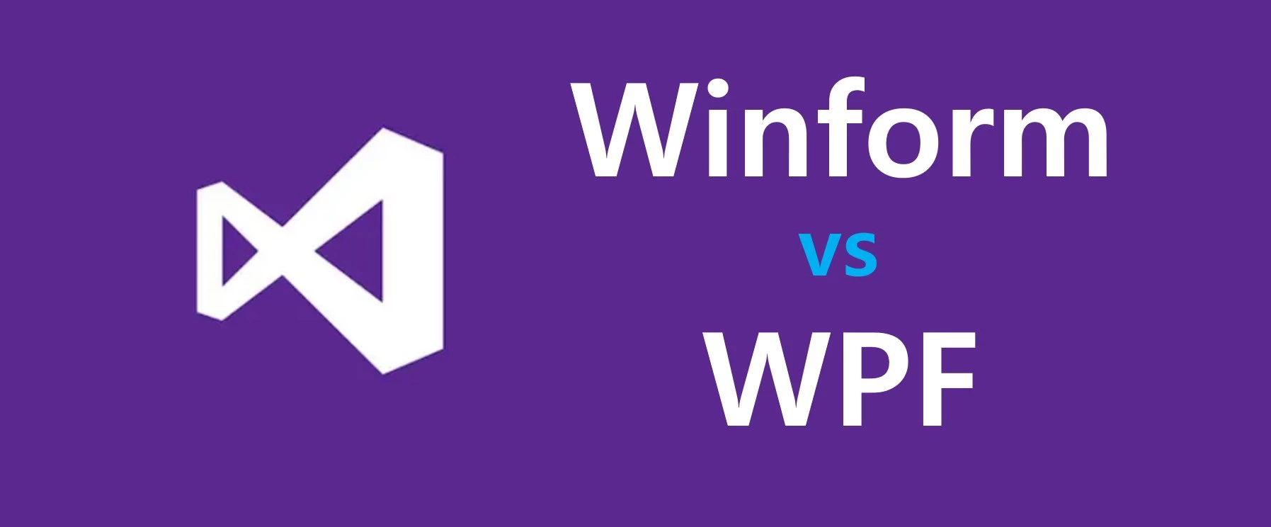 Winform vs WPF 비교하기/속도 성능의 차이점은? - 개발 완벽정리